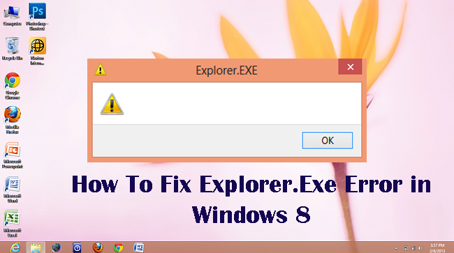Explorer.exe Error in Windows 8