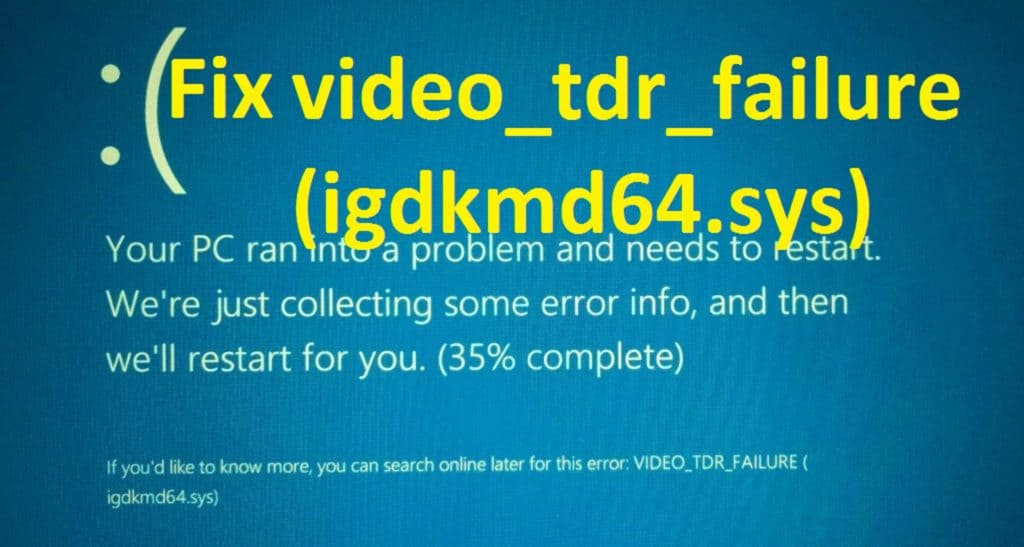 VIDEO_TDR_FAILURE Error in Windows 10