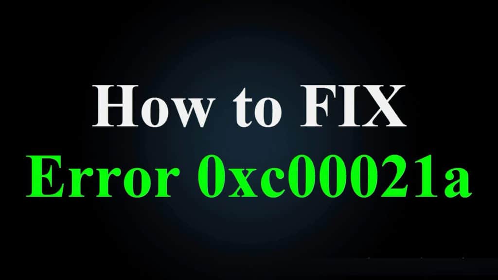 STOP 0xC000021A error