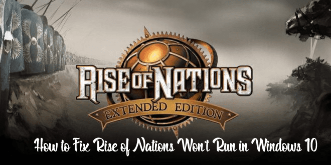 Rise of Nations doesn't runin Windows 10