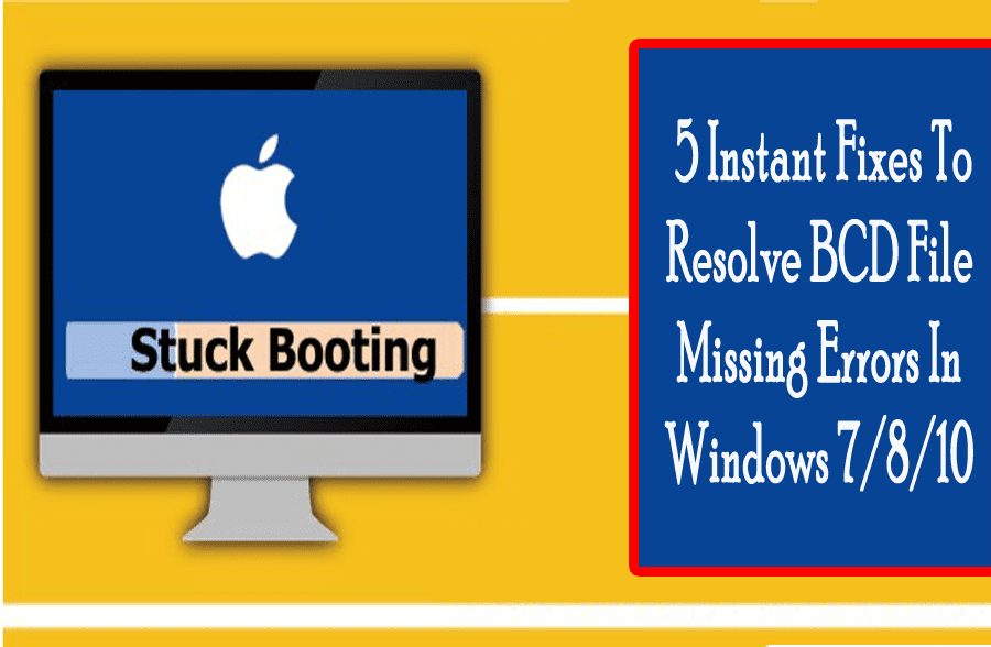5 Instant Fixes To Resolve BCD File Missing Errors In Windows PC