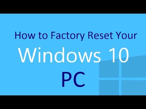 Restore Windows 10 to Factory Settings