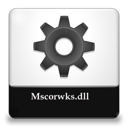 Mscorwks.dll