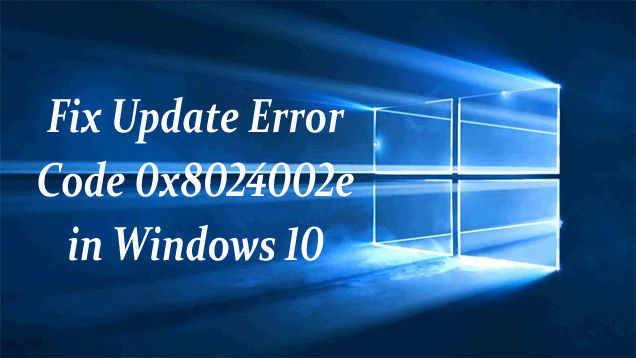 fix-update-error-code-0x8024002e