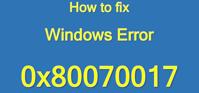 SOLVED: Update Error 0x80070017 on Windows 10